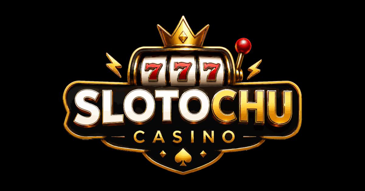 Slotochu Casino